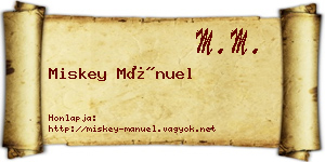 Miskey Mánuel névjegykártya